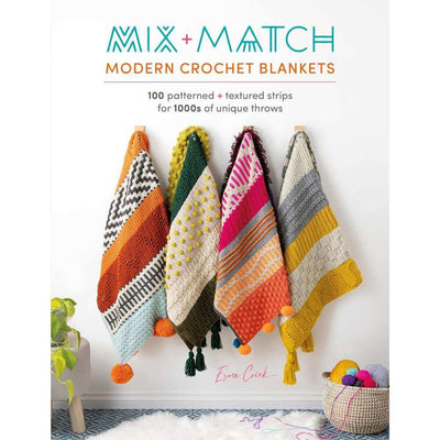 Mix and Match Modern Crochet Blankets - Esme Crick | Yarn Worx