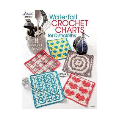 Waterfall Crochet Charts for Dishcloths: 8 colorful designs! - Joanne C. Gonzalez | Yarn Worx