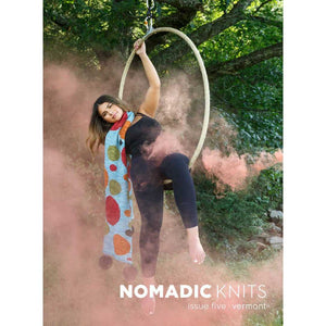 Nomadic Knits - Issue 5: vermont | Yarn Worx